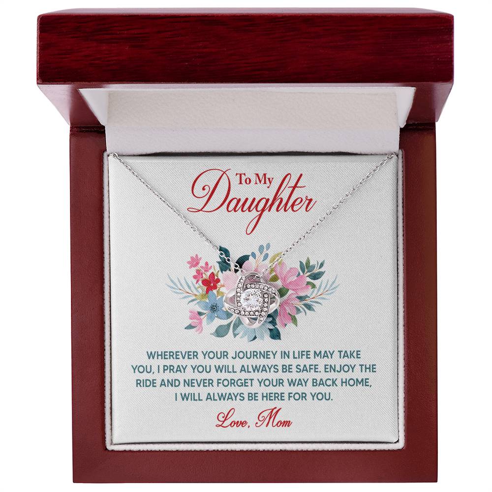 To My Daughter - Whenever Your Journey - Love Knot Necklace - Avioria