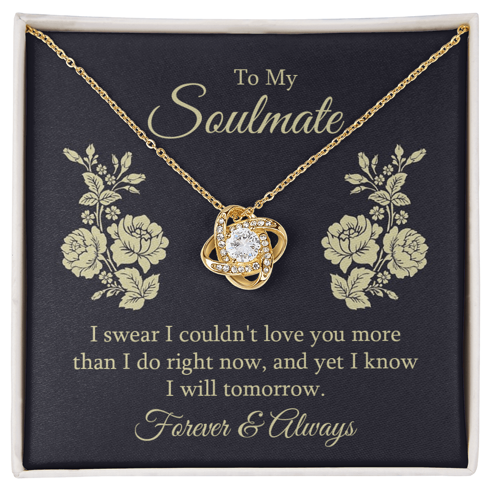 To My Soulmate - I Swear I Couldn't - Love Knot Necklace - Avioria