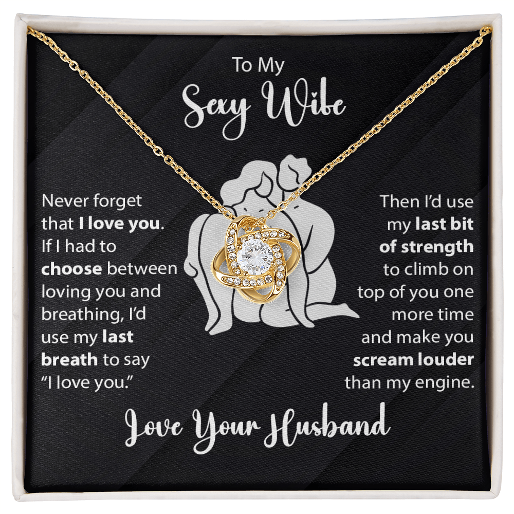 To My Wife - Never forget - Love Knot Necklace - Avioria