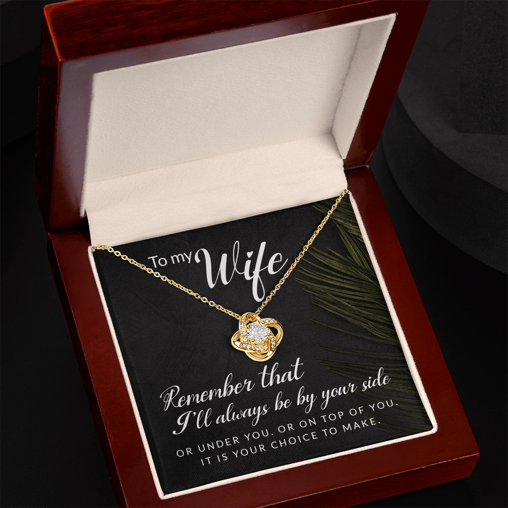 To My Wife - Remember That - Love Knot Necklace - Avioria