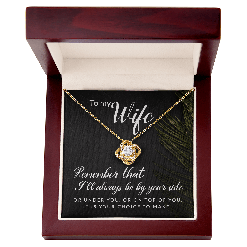 To My Wife - Remember That - Love Knot Necklace - Avioria