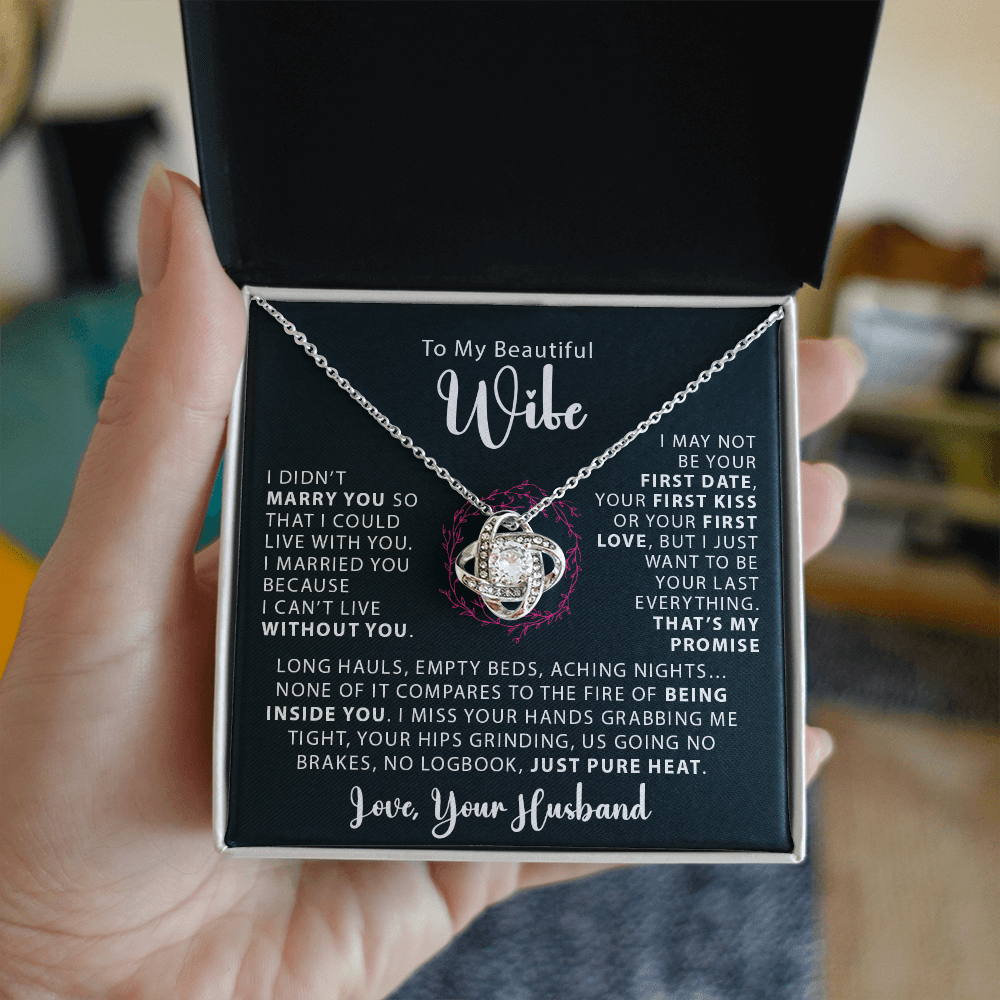 To My Beautiful Wife - I Didn't Marry You - Love Knot Necklace - Avioria