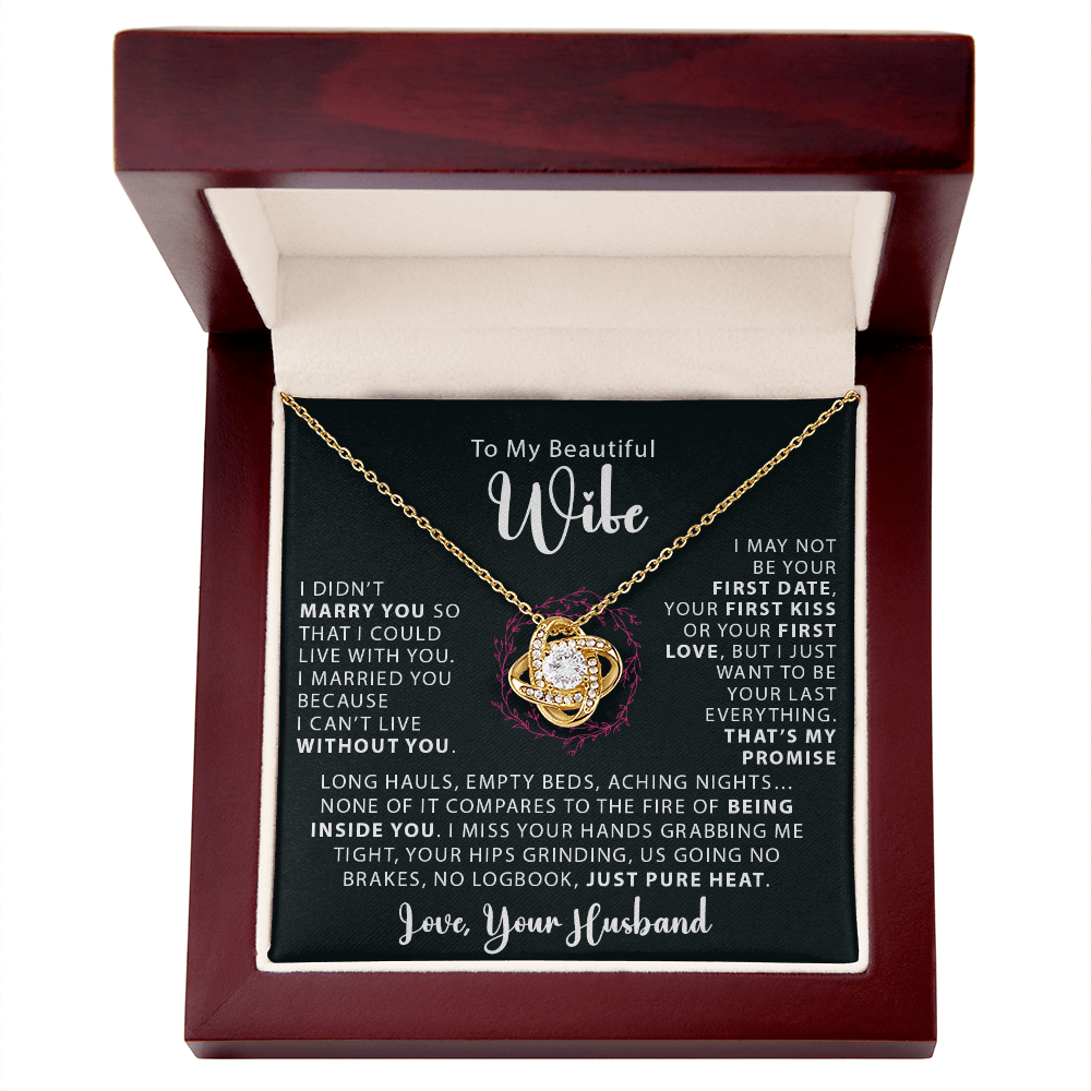 To My Beautiful Wife - I Didn't Marry You - Love Knot Necklace - Avioria