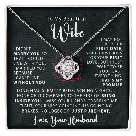To My Beautiful Wife - I Didn't Marry You - Love Knot Necklace - Avioria