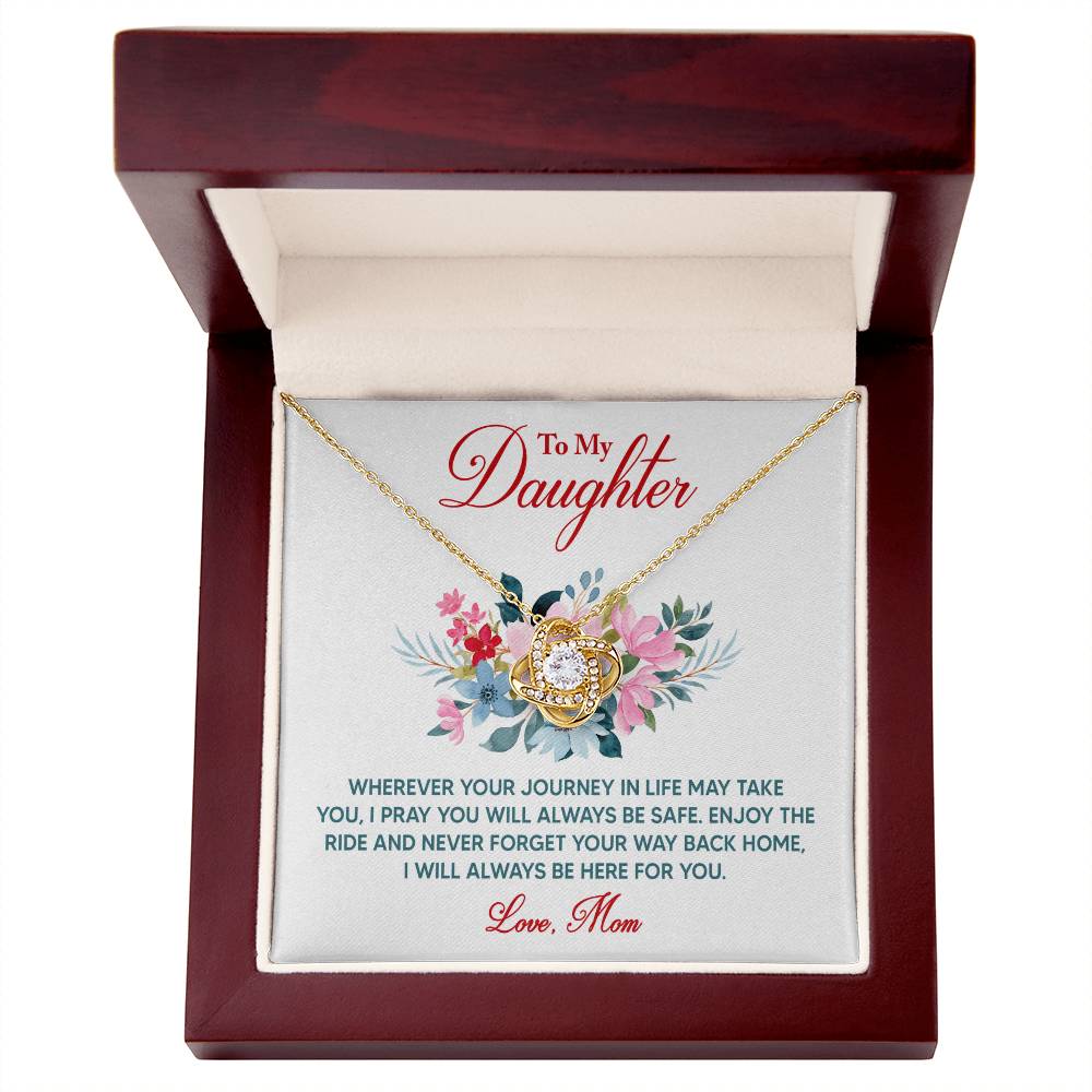 To My Daughter - Whenever Your Journey - Love Knot Necklace - Avioria