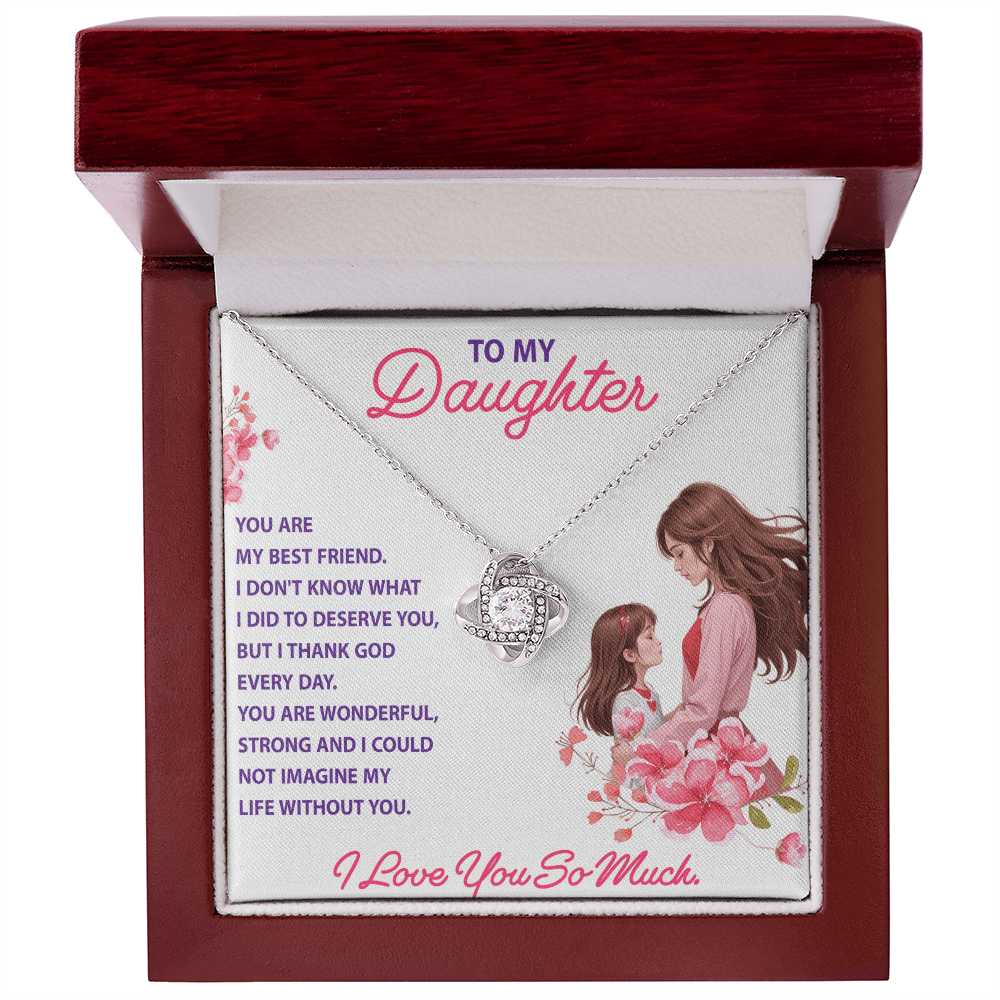 To My Daughter - YOU ARE MY BEST FRIEND - Love Knot Necklace - Avioria