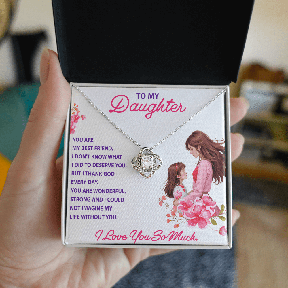 To My Daughter - YOU ARE MY BEST FRIEND - Love Knot Necklace - Avioria