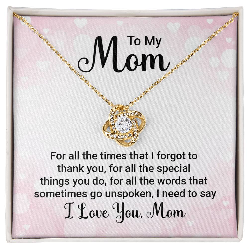 To My Mom - For All The Times - Love Knot Necklace - Avioria