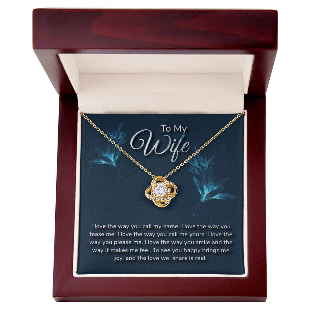 To My Wife - I Love The Way - Love Knot Necklace - Avioria