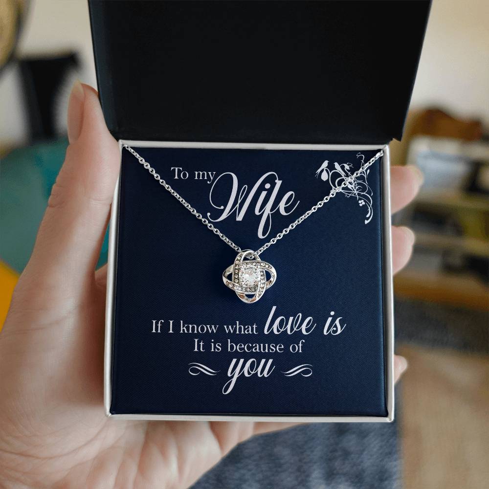 To My Wife - If I Know - Love Knot Necklace - Avioria