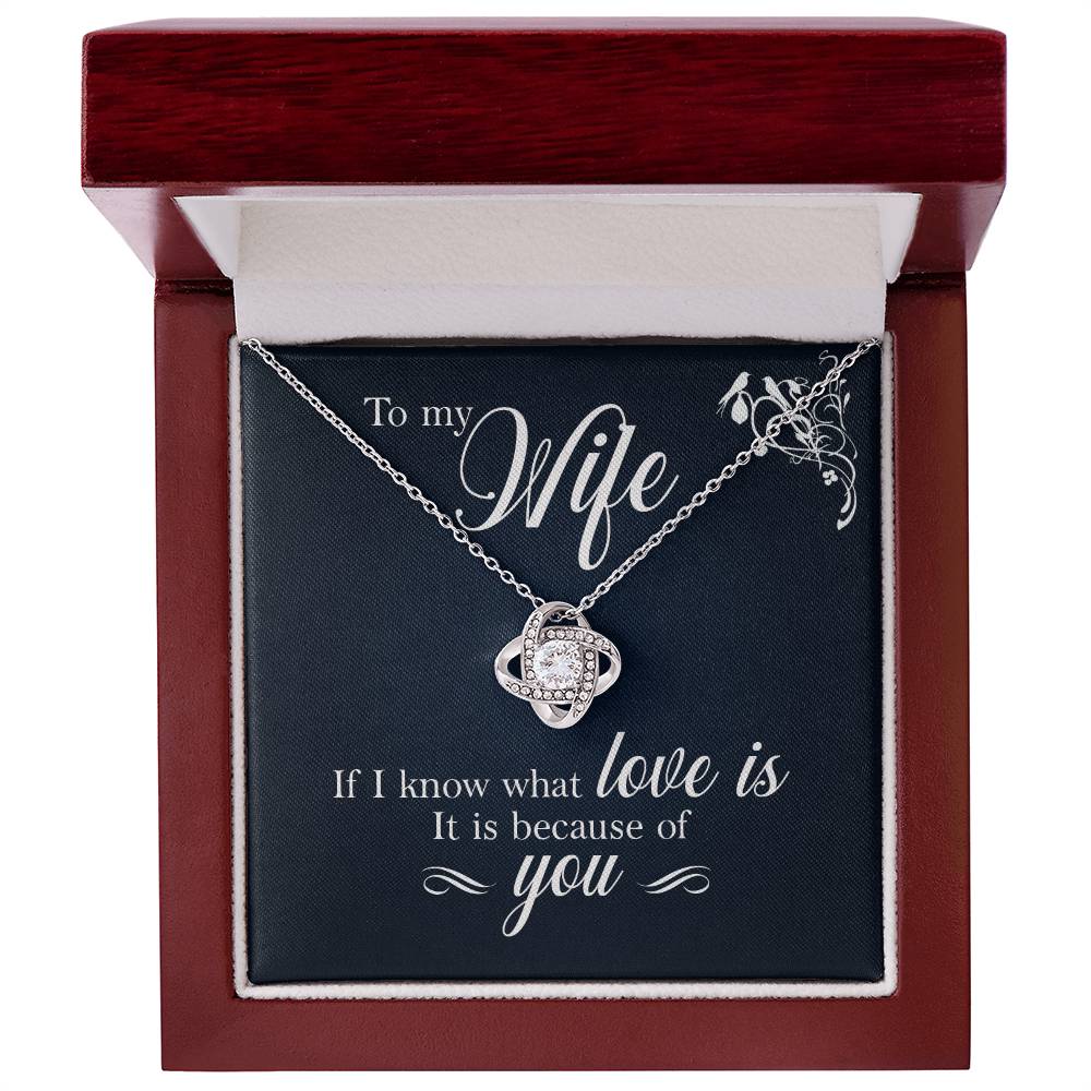 To My Wife - If I Know - Love Knot Necklace - Avioria