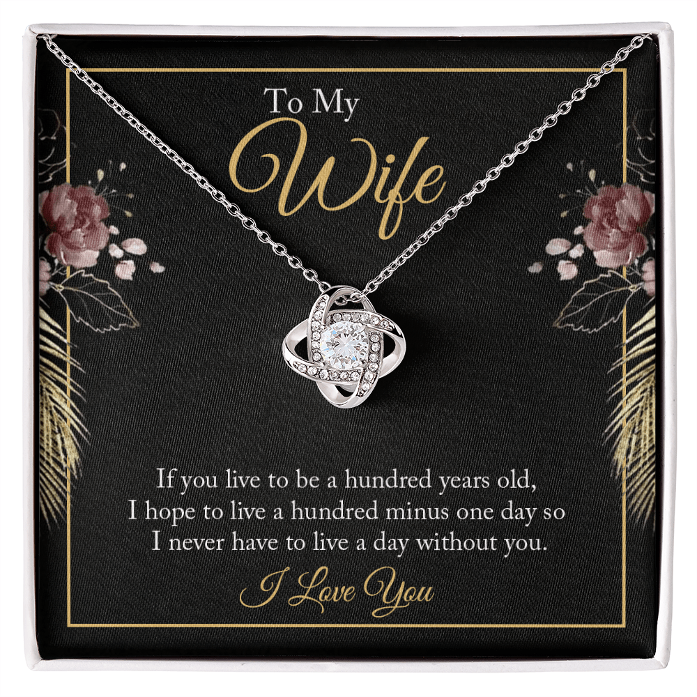 To My Wife - If You Live - Love Knot Necklace - Avioria