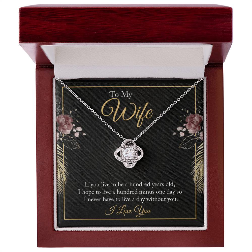 To My Wife - If You Live - Love Knot Necklace - Avioria