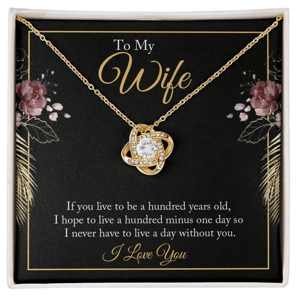 To My Wife - If You Live - Love Knot Necklace - Avioria