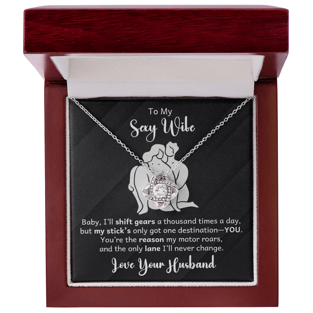 To My Wife - I'll Shift Gears - Love Knot Necklace - Avioria